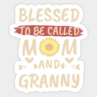 Blessed To Be Called Mom And Granny One Color Sticker
